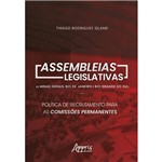 Assembleias Legislativas de Minas Gerais, Rio de Janeiro e Rio Grande do Sul: Política de Recrutame