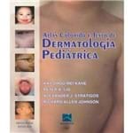 Atlas Colorido e Texto de Dermatologia Pediatrica