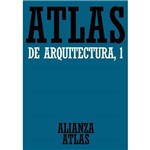 Atlas de Arquitectura, V.1