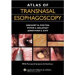 Atlas Of Transnasal Esophagoscopy
