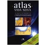 Atlas Vida Nova da Bíblia e da História do Cristianismo