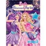 Barbie Princesa & Pop Star - Coleção Adesivos Filmes da Barbie