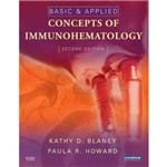 Basic And Applied Concepts Of Immunohematology - 2º Ed. 2008