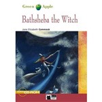 Bathsheba The Witch - With Audio Cd