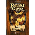 Beast Quest - Eposs, Gebieterin Der Lüfte - Band 6