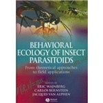 Behavioural Ecology Of Insect Parisitoids
