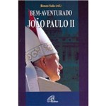 Bem-Aventurado Joao Paulo II