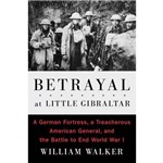 Betrayal At Little Gibraltar
