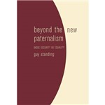 Beyond The New Paternalism: Basic Security as Equality