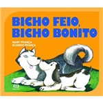 Bicho Feio, Bicho Bonito