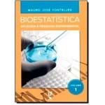 Bioestatística Aplicada à Pesquisa Experimental - Vol.1
