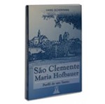 Biografia - São Clemente Maria Hofbauer | SJO Artigos Religiosos