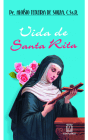 Biografia - Vida de Santa Rita | SJO Artigos Religiosos