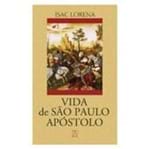 Biografia - Vida de São Paulo Apóstolo | SJO Artigos Religiosos