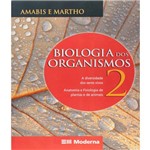 Biologia dos Organismos - Vol 02 - 2 Ed