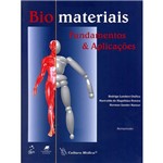 Biomateriais: Fundamentos & Aplicações