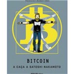 Bitcoin - a CAÇA a Satoshi Nakamoto