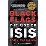 Black Flags: The Rise Of Isis
