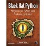 Black Hat Python - Programação Python para Hackers e Pentesters