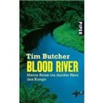 Blood River - Meine Reise Ins Dunkle Herz Des Kong