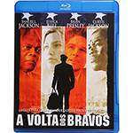 Blu-ray a Volta dos Bravos