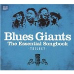Blues Giants - The Essential Trilogy