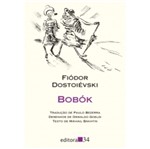 Bobok - Editora 34