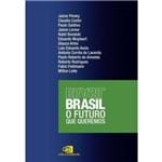 Brasil: o Futuro que Queremos