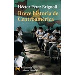 Breve Historia de Centroamerica