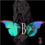 Britney Spears - B In The Mix Vol: 2