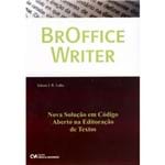 BrOffice Writer - Nova Solução em Código Aberto na Editoração de Textos