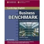 Business Benchmark Pre-Intermediate To Intermediate - BEC Preliminary Student''s Book