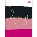 Caderno Brochura Universitário Love Pink 96 Folhas