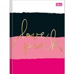 Caderno Brochurao C/D 96 Folhas Love Pink Tilibra