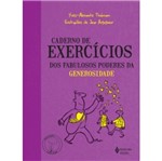 Caderno de Exercicios dos Fabulosos Poderes da Generosidade - Vozes