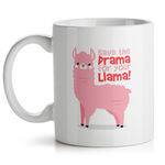 Caneca Save The Drama For Your Llama