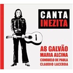 Canta Inezita - as Galvão, Maria Alcina, Consuelo de Paula, Claudio Lacerda CD