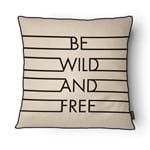 Capa de Almofada - Industrial "be Wild And Free" 43cm