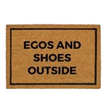 Capacho 100% Natural - Egos And Shoes Outside - Egos e Sapatos Ficam Pra Fora