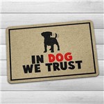 Capacho Ecológico In Dog We Trust