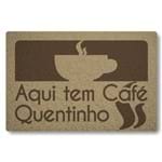 Capacho Global Sinos Aqui Tem Cafe Quentinho - Bege