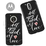 Capinha - All You Need Is Love - Black - Motorola Moto C Plus