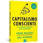 Capitalismo Consciente: o Espírito Heroico dos Negócios