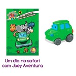 Carrinho + Livro Primeiras Histórias um Dia no Safari com Joey Aventura - Dican
