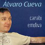 CD Álvaro Cueva - Canabi Emotiva