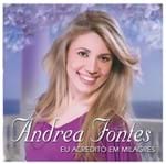 CD Andrea Fontes eu Acredito em Milagres