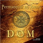 CD - Banda Dom: Permanecer no Amor