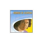 CD Barros de Alencar - Grandes Sucessos: Barros de Alencar