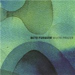 CD Beto Furquim - Muito Prazer