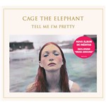 CD - Cage The Elephant: Tell me I''m Pretty